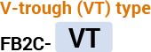 V-trough (VT) type FB2C-VT